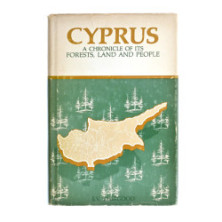 Cyprus. A Chronicle of its Forests …