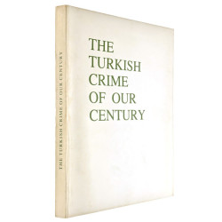 Turkish Crime of our Century