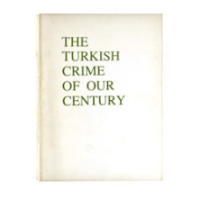 Turkish Crime of our Century