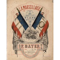 F.Bayer - LA MARSEILLAISE